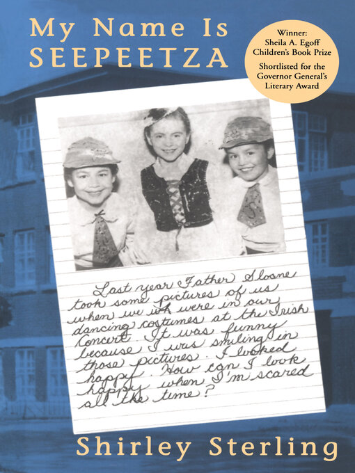 Title details for My Name Is Seepeetza by Shirley Sterling - Available